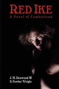 Cover image for Red Ike: A Novel of Cumberland