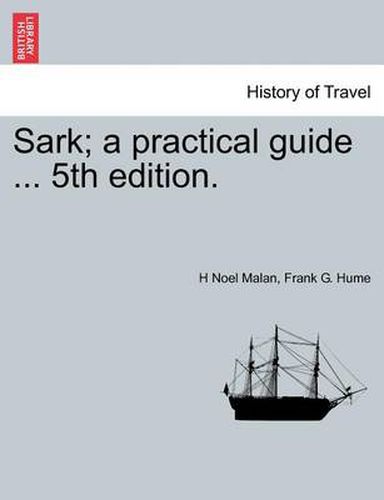 Cover image for Sark; A Practical Guide ... 5th Edition.