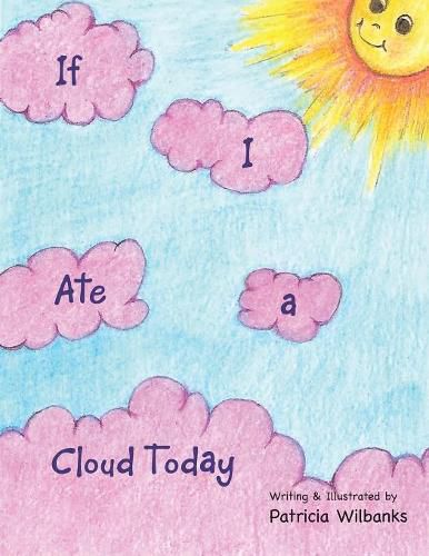 Cover image for If I Ate a Cloud Today