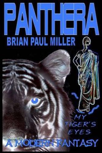 Panthera: My Tiger's Eyes