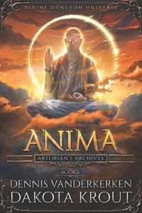 Cover image for Anima: A Divine Dungeon Series