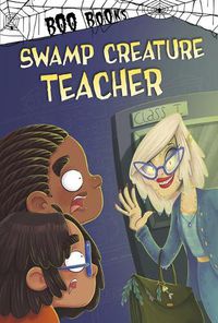 Cover image for Swamp Creature Teacher