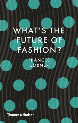 Cover image for What's the Future of Fashion?