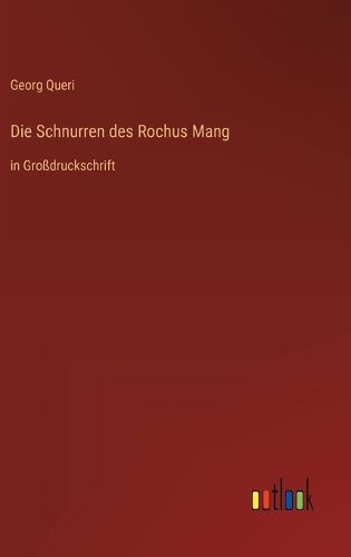 Cover image for Die Schnurren des Rochus Mang