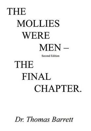 The Mollies Were Men: The Final Chapter