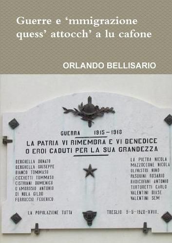 Cover image for Guerre e 'mmigrazione: quess' attocch' a lu cafone "Quant'abbaccajeje, si suldate de lu Trejie"