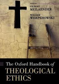 Cover image for The Oxford Handbook of Theological Ethics