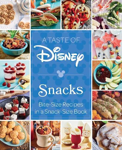 Cover image for A Taste of Disney: Snacks