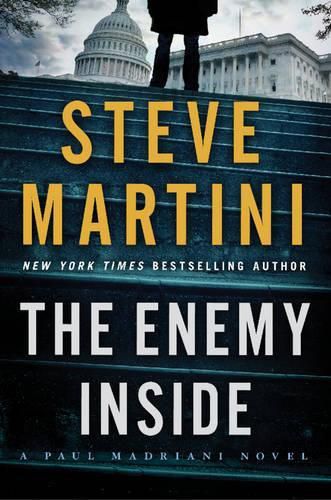 The Enemy Inside: A Paul Madriani Novel