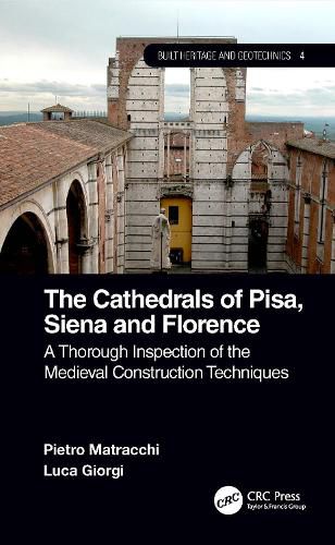 Cover image for The Cathedrals of Pisa, Siena and Florence