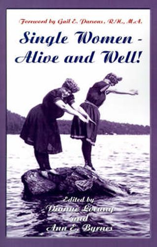 Cover image for Single Women - Alive and Well!