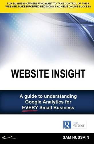 Cover image for Website Insight: A guide to understanding Google Analytics for every small business