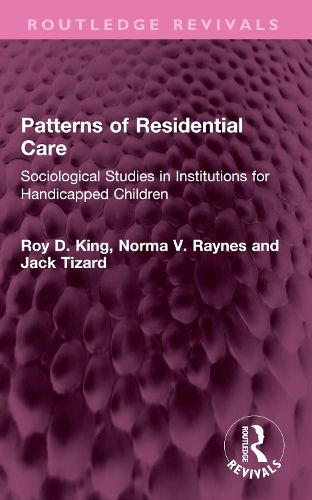 Cover image for Patterns of Residential Care