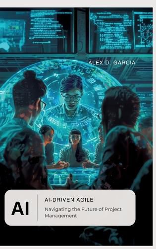 Cover image for AI-Driven Agile