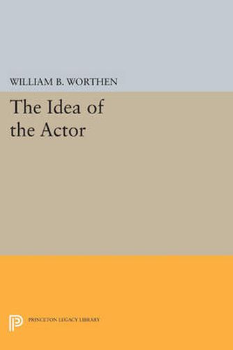Cover image for The Idea of the Actor