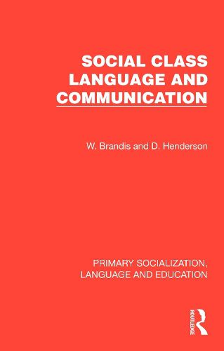 Cover image for Social Class, Language and Communication
