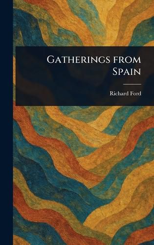Cover image for Gatherings From Spain