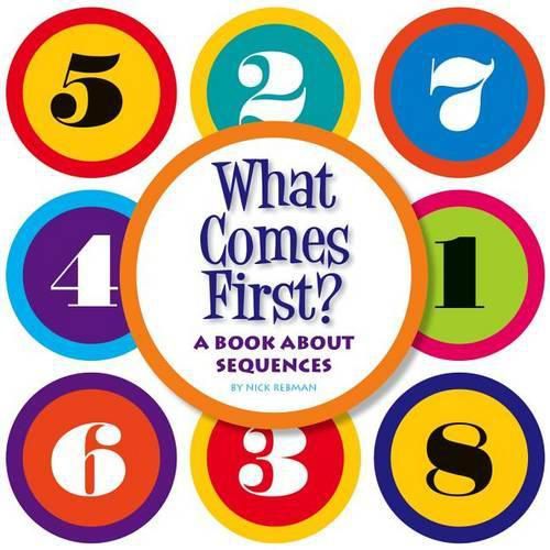 Cover image for What Comes First?: A Book about Sequences