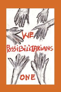 Cover image for We Possibilitarians One