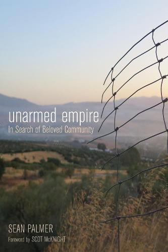 Unarmed Empire: In Search of Beloved Community