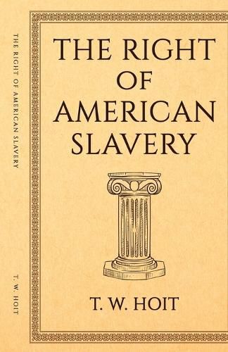 Cover image for The Right of American Slavery