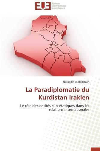 Cover image for La Paradiplomatie Du Kurdistan Irakien