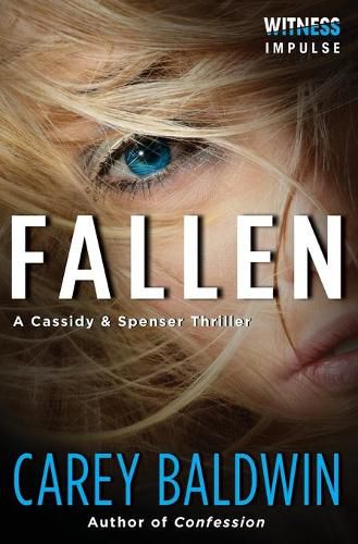 Cover image for Fallen: A Cassidy & Spenser Thriller