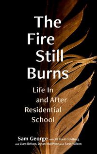 Cover image for The Fire Still Burns