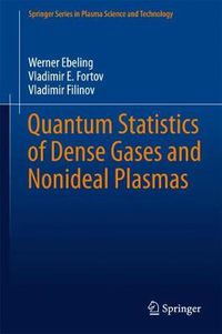 Cover image for Quantum Statistics of Dense Gases and Nonideal Plasmas