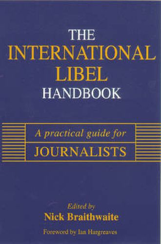 Cover image for International Libel Handbook: A Practical Guide for Journalists