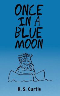 Cover image for Once in a Blue Moon