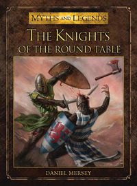 Cover image for The Knights of the Round Table