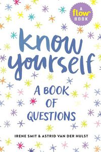 Cover image for Know Yourself: A Book of Questions