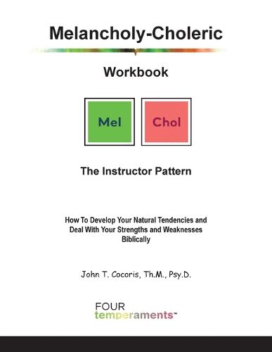 Cover image for Melancholy-Choleric Workbook