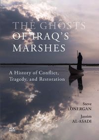 Cover image for The Ghosts of Iraq's Marshes