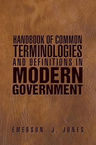 Cover image for Handbook of Common Terminologies and Definitions in Modern Government