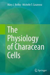 Cover image for The Physiology of Characean Cells
