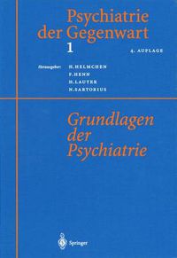 Cover image for Psychiatrie der Gegenwart 1: Grundlagen der Psychiatrie