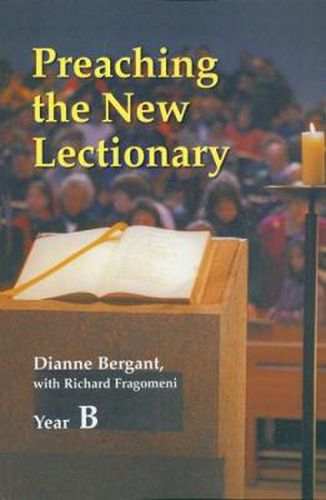 Cover image for Preaching The New Lectionary: Year B