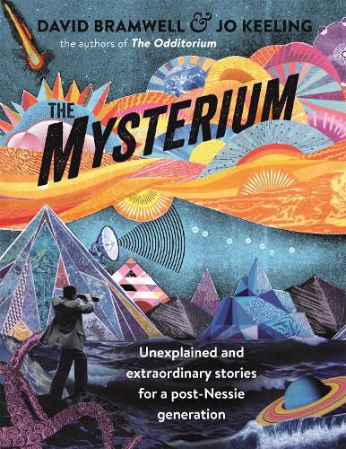 Cover image for The Mysterium: Unexplained and extraordinary stories for a post-Nessie generation