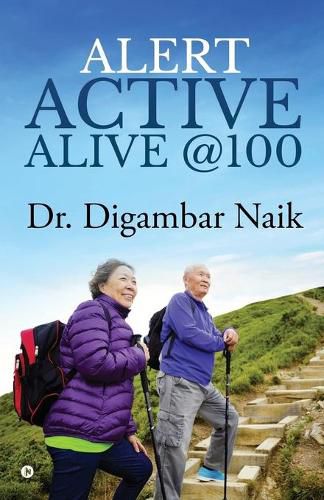 Cover image for Alert Active Alive @100