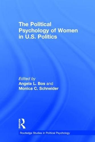 Cover image for The Political Psychology of Women in U.S. Politics