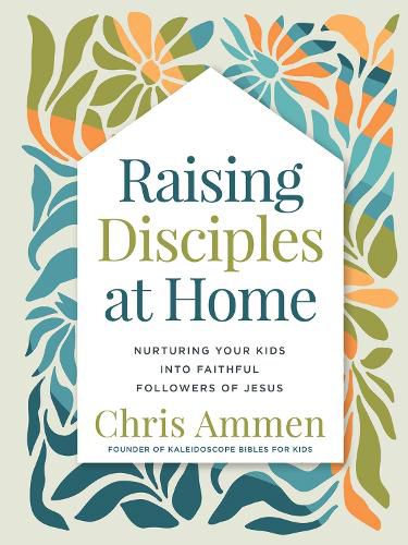 Cover image for Raising Disciples at Home