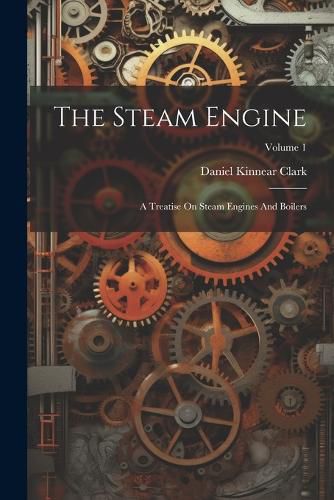 Cover image for The Steam Engine