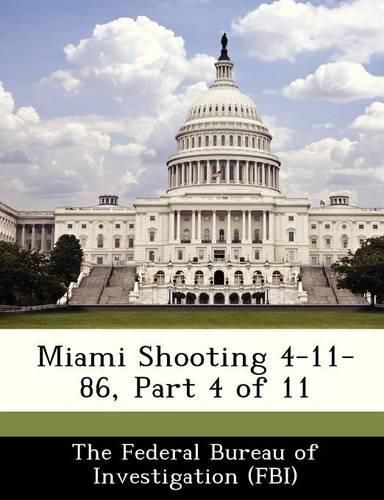 Cover image for Miami Shooting 4-11-86, Part 4 of 11