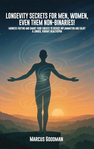 Cover image for Longevity Strategies for Men, Women, Even Them Non-Binaries!