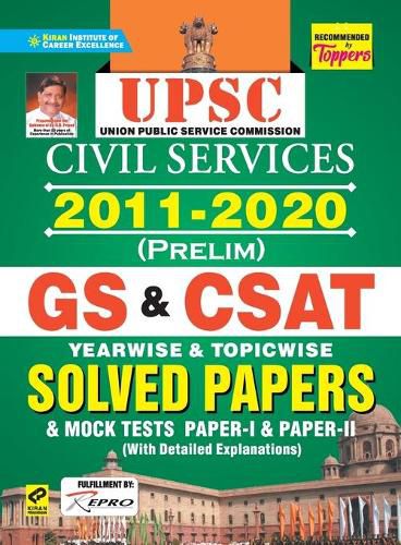 Cover image for UPSC GS & CSAT Prelim Yearwise & Topicwise-(2011-2020)-E-2021 New