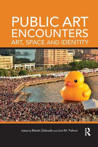 Cover image for Public Art Encounters: Art, Space and Identity