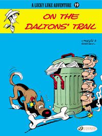 Cover image for Lucky Luke 19 - On the Dalton's Trail