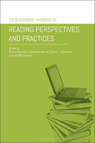 Cover image for The Bloomsbury Handbook of Reading Perspectives and Practices